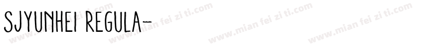 SJyunhei Regula字体转换